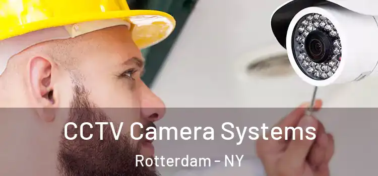 CCTV Camera Systems Rotterdam - NY