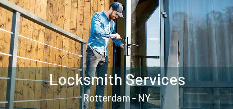 Locksmith Services Rotterdam - NY