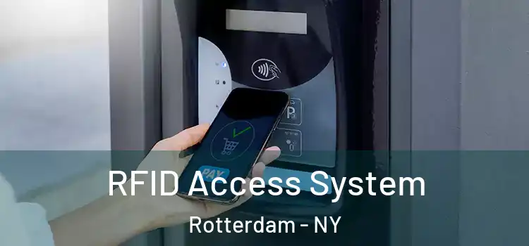 RFID Access System Rotterdam - NY