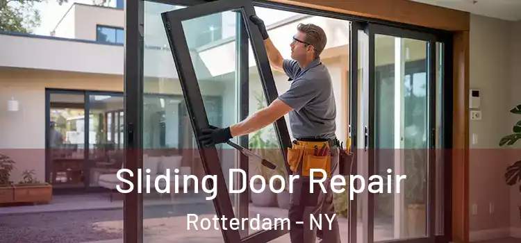 Sliding Door Repair Rotterdam - NY